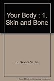 Your body