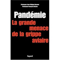 Pand�mie : La grande menace