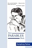How parables work