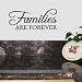FAMILIES ARE FOREVER Wall Room Decal Sticker Family | Color: Midnight Black