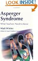 Asperger Syndrome: What Teachers Need to Know