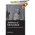 Architect of Global Jihad: The Life of Al Qaeda Strategist Abu Mus'ab Al-Suri