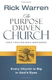 The Purpose-Driven Church