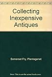 Collecting inexpensive antiques
