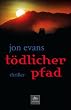 T�dlicher Pfad: Thriller
