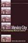 Mexico City in Contemporary Mexican Cinema