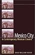Mexico City in Contemporary Mexican Cinema