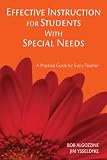 Effective instruction for students with special needs : a practical guide for every teacher