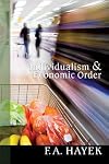 Individualism and Economic Order, Hayek