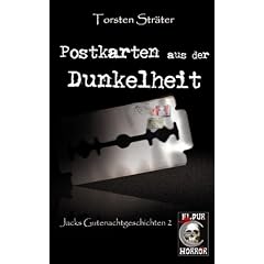 Postkarten aus der Dunkelheit: Jacks Gutenachtgeschichten 2