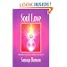Soul Love: Awakening Your Heart Centres (Soul life series)