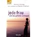 Jede Frau und das geheime Verlangen