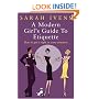 A Modern Girl's Guide to Etiquette