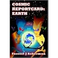 Cosmic Report Card: Earth by Forrest J Ackerman