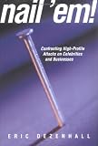 Nail Em!: Confronting High Profile Attacks on Celebrities and Businesses