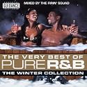 The Very Best of Pure R&B: The Winter Collection