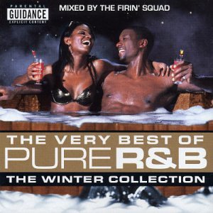 The Very Best of Pure R&B: The Winter Collection