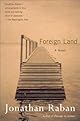 Foreign Land: A Novel (Vintage Departures)