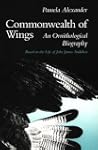 Commonwealth of Wings: An Ornithologi...