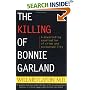 The Killing of Bonnie Garland: A Question of Justice