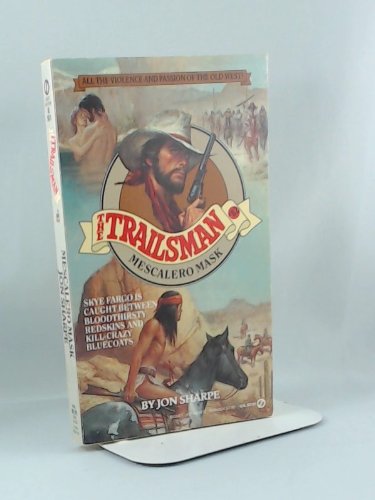 Mescalaro Mask (Trailsman #82)