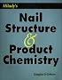 Milady's Nail Structure and Product Chemistry