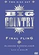 Big Country - Final Fling