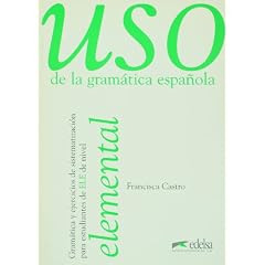 USO GRAMATICA ESPA�OLA ELEMENTAL: Nivel Elemental