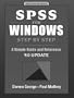 SPSS Windows Step by Step: A Simple Guide and Reference