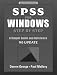 Spss for Windows Step by Step:a Simple Guide and Reference, 9.0 Update: A Simple Guide and Reference, 9.0 Update