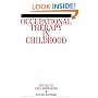 Occupational Therapy in Childhood