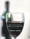 Sales and Service for the Wine Professional