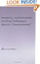 Insurgency, Authoritarianism, and Drug Trafficking in Mexico's Democratization (Latin American Studies: Social Sciences & Law)
