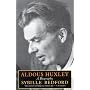 Aldous Huxley: A Biography