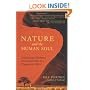 Nature and the Human Soul: Cultivating Wholeness and Community in a Fragmented World