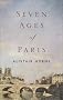 Seven Ages of Paris