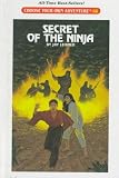 Secret of the Ninja (Choose Your Own Adventure ; 66)