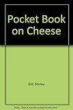 A pocket book on cheese : a natural food and a versatile ingredient