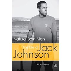 Natural Born Man: The Life of Jack Johnson
