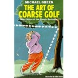The Art of Coarse Golf