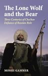 The Lone Wolf and the Bear: Three Cen...