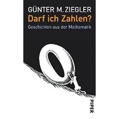 Darf ich Zahlen?: Geschichten aus der Mathematik