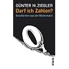 Darf ich Zahlen?: Geschichten aus der Mathematik