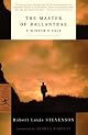 The Master of Ballantrae: A Winter's Tale (Canongate Classic)