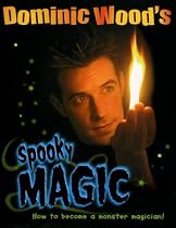 Dominic Wood's Spooky Magic