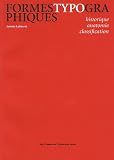 Revue PU Laval  / Formes typographiques : Historique / anatomie / classification