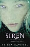 from Tricia Rayburn Siren