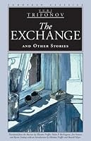 The Exchange and Other Stories (European Classics)