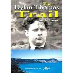 The Dylan Thomas Trail