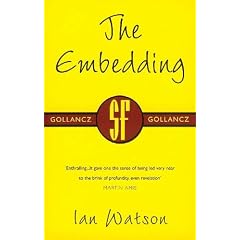 The Embedding (Gollancz S.F.)